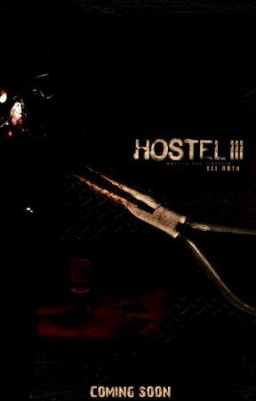 Хостел 3 / Hostel: Part III (2011)